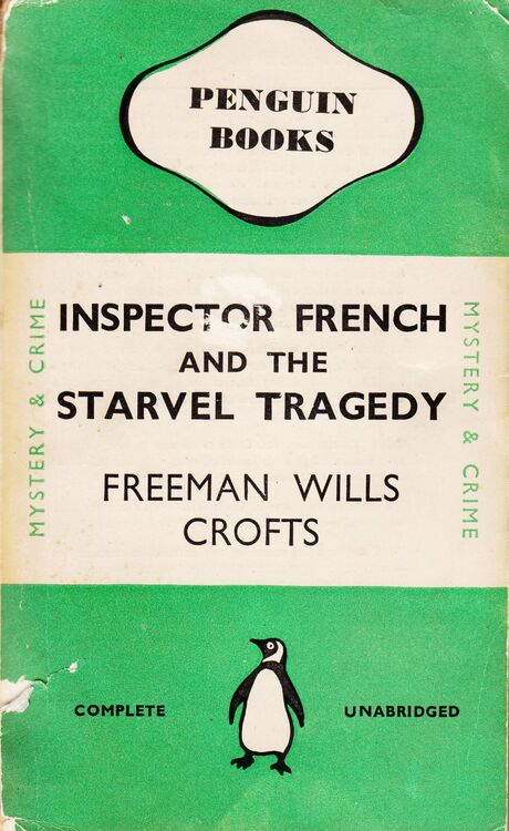 Inspector French and the Starvel Tragedy