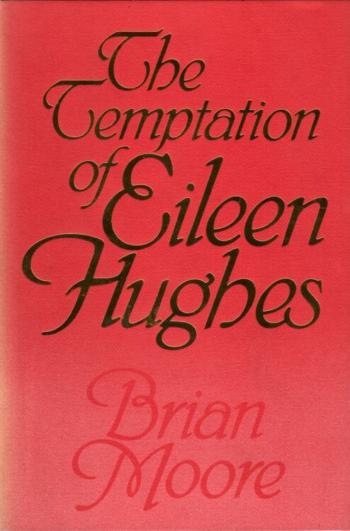 The Temptation of Eileen Hughes